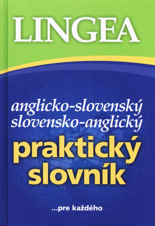 Anglicko-slovenský slovensko-anglický praktický slovník (Praktyczny słownik angielsko-słowacki słowacko-angielski)