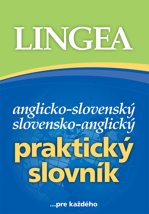 Anglicko-slovenský slovensko-anglický praktický slovník (Praktyczny słownik angielsko-słowacki słowacko-angielski)