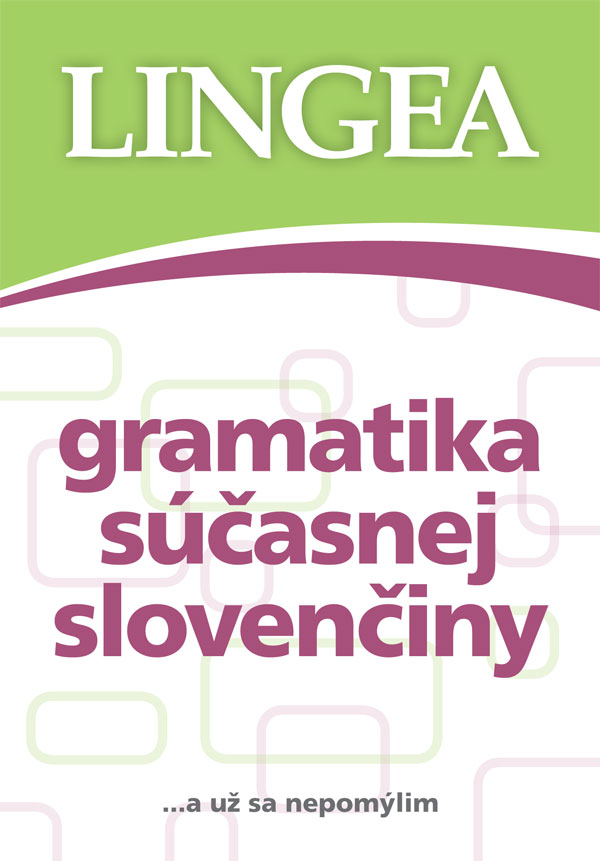 Gramatika súčasnej slovenčiny