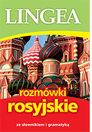 Rozmówki rosyjskie Rozmówki rosyjskie