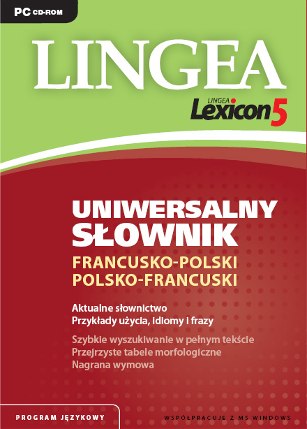 Lexicon 5 Uniwersalny słownik francusko-polski i polsko-francuski